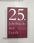 Buchwald, Christoph: - 25. Jahrbuch der Lyrik: Die schönsten Gedichte aus 25 Jahren (Literatur (deutschsprachig))