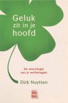 Dirk Nuytten 71879 - Geluk zit in je hoofd de neurologie van het welbehagen