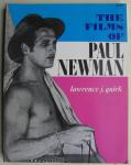 Quirk, Lawrence - The films of Paul Newman