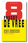 Freddy de Vree - Marcel Broodthaers