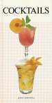 Ridgwell, Jenny - Cocktails. Een aanlokkelijk gamma exotische cocktails
