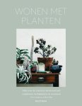 Caro Langton, Rose Ray - Wonen met planten alles over de nieuwste interieurtrend: vetplanten, luchtplanten en cactussen