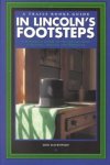 Don Davenport 276493 - In Lincoln's Footsteps A Historical Guide to the Linclon Sites in Illinois, Indiana, and Kentucky