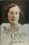 Laura Thompson 155491 - Agatha Christie - An English Mystery The Biography Of Agatha Christie