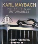 Harry Niemann - Karl Maybach. His Engines and Automobiles