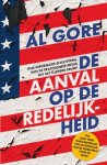 Al Gore - De aanval op de redelijkheid Al Gore - De aanval op de redelijkheid