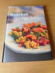 Studio Imago (red.) - Roerbak gerechten. Koken met plezier.