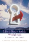 Christine Page - Mind Body Spirit Workbook Christine Page - Mind Body Spirit Workbook