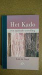 Graaf, Rudi de - Het Kado / een spirituele vertelling