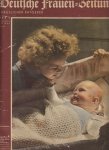  - Deutsche Frauen Zeitung. H?uslicher Ratgeber. 55. Jahrgang 1941-1942