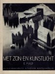 FULD, E. - Met zon- en kunstlicht.