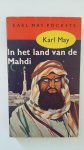 May, Karl - De dood van Winnetou - Winnetou en de goudzoekers - Winnetou en het grote oppehoofd - In het land van de Mahdi