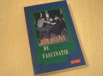 Duijst, W. - De fascinatie / roman