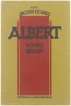 Abbé Jacques Leclercq - Albert, roi des Belges