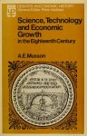 MUSSON, A.E., (ED.) - Science, technology, and economic growth in the eighteenth century.