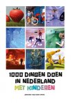 Jeroen van der Spek - 1000 dingen doen in Nederland met kinderen