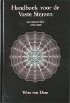 Wim van Dam 237864 - Handboek der vaste sterren met ephemeriden 1870-2020