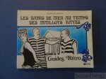 Georges Renoy. - Les bains de mer au temps des maillots rayés. Georges Renoy. - Les bains de mer au temps des maillots rayés.
