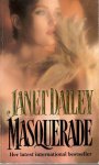 Dailey, Janet - Masquerade / 9780747402930