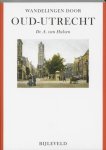 A. van Hulzen - Wandelingen door oud-Utrecht