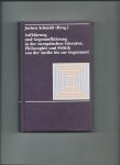 Schmidt, Jochen (Hrsg.) - Aufklärung und Gegenaufklärung in der europäischen Literatur, Philosophie und Politik von der Antike bis zur Gegenwart
