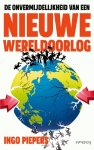 Ingo Piepers - De onvermijdelijkheid van een nieuwe wereldoorlog