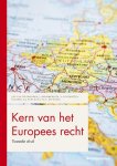 Jasper Krommendijk - Kern Van Het Europees Recht