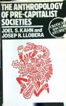 Kahn, Joel S & Josep R. Llobera - Anthropology of Pre-capitalist Societies