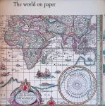 Vrij, Marijke de - The world on paper. A descriptive catalogue of cartographical material published in Amsterdam during the seventeenth century
