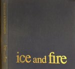 Bárdarson, Hjálmar R. - Ice and Fire. Contrasts of Icelandic nature.