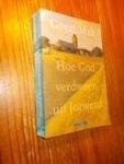 MAK, GEERT, - Hoe God verdween uit Jorwerd.
