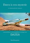Boogmaker, Ruud - Daten is een mysterie / onvoorstelbare en onvoorspelbare ervaringen met dates