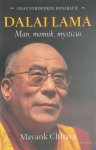 Mayank Chhaya - Dalai Lama. Man, monnik, mysticus de geautoriseerde biografie