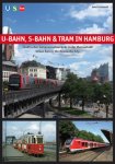 Robert Schwandl - U-Bahn, S-Bahn & Tram in Hamburg