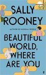 Sally Rooney 159561 - Beautiful World, Where Are You from the internationally bestselling author of Normal People