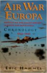 Eric Hammel - Air War Europa: Chronology