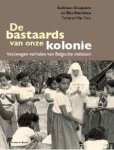 Filip Claus - De bastaards van onze kolonie