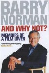 Barry Norman - And Why Not?