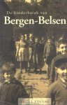 Verolme, Hetty E. - De kinderbarak van Bergen-Belsen Verolme, Hetty E. - De kinderbarak van Bergen-Belsen