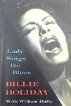  - BILLIE HOLIDAY - Lady sings the Blues - Het Leven van Billie Holiday, 192 blz.