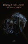 Ilja Leonard Pfeijffer - Brieven Uit Genua