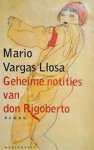 Mario Vargas Llosa - Geheime notities van don Rigoberto