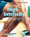 Darden, E. - Nieuwe High Intensity Training / het beste resultaat met korte, intensieve workouts