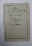 Endepols J. - Lijst Van Woorden Gewijzigd Volgens de Spelling, 1934: Inzonderheid Bedoeld Als Supplement Bij Het Handwoordenboek Endepols J. - Lijst Van Woorden Gewijzigd Volgens de Spelling, 1934: Inzonderheid Bedoeld Als Supplement Bij Het Handwoordenboek