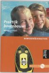 Ea Groels - Praktijkboek bovenbouw Bewegen & didactiek