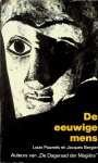Pauwels, Louis/Bergier, Jacques - De eeuwige mens