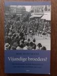 Hartmans, Rob - Vijandige broeders? / de Nederlandse sociaal-democratie en het nationaal-socialisme, 1922-1940
