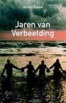 Jan Paul Bresser - Jaren Van Verbeelding