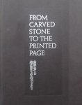 Cooper, Margaret Coleman - From Carved Stone to the Printed Page