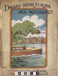D.J. Van  der Ven - Dwars dooer Europa per motorboot